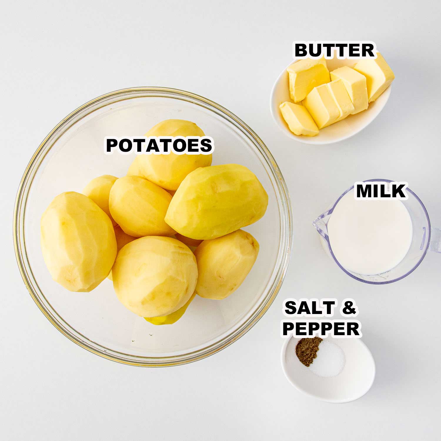 ingredients needed to make mashed potatoes.