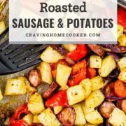 pin for roasted sausage and potatoes.