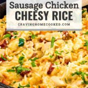 pin for sausage chicken and cheesy rice.