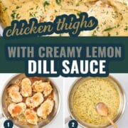 pin for chicken thighs with creamy lemon dill sauce.