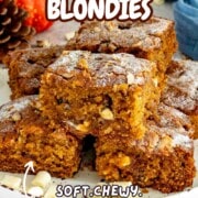 pin for pumpkin spice blondies.