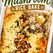 pin image for chicken and mushroom rice bake.